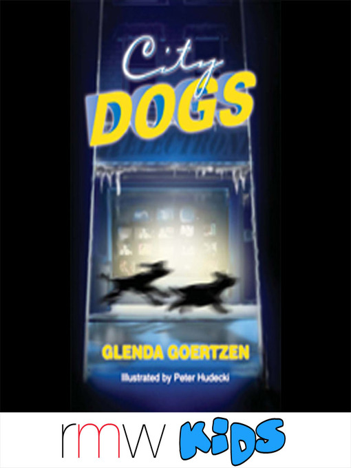 Title details for City Dogs by Glenda Goertzen - Available